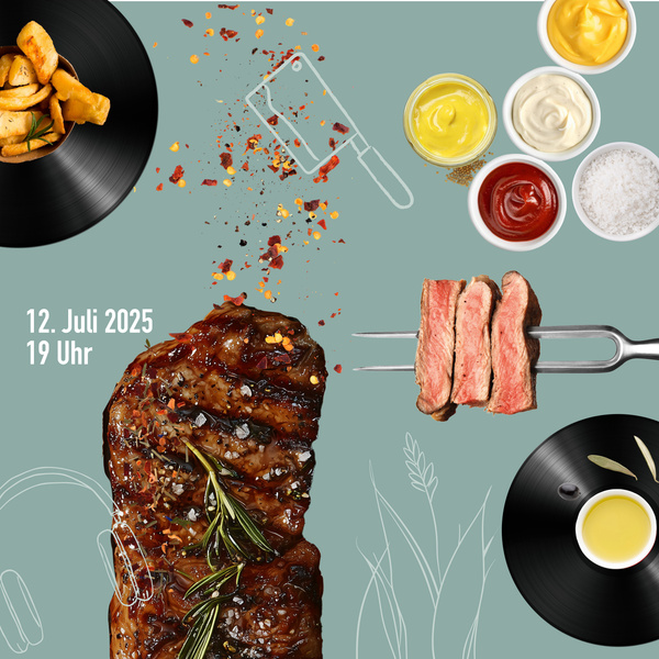 KI generiert: Gegrilltes Steak und Pommes mit Saucen; Text: "12. Juli 2025, 19 Uhr".