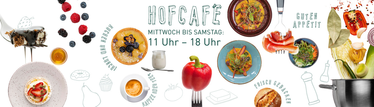 KI generiert: Verschiedene Gerichte und Zutaten, Text: "HOFCafé Mittwoch bis Samstag: 11 Uhr – 18 Uhr".